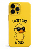 Soft-Shell Case — I Don't Give A Duck